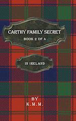 Carthy Family Secret Book 2 of 4