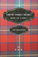 Carthy Family Secret Book 1 of 4 Part 1