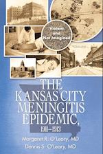 The Kansas City Meningitis Epidemic, 1911-1913