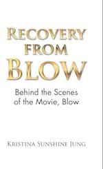 Recovery from Blow: Behind the Scenes of the Movie, Blow 