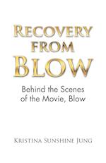 Recovery from Blow: Behind the Scenes of the Movie, Blow 