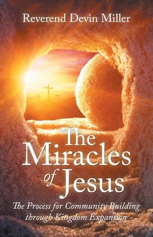 The Miracles of Jesus