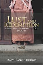 Lust and Redemption: A Miss Mary Margaret Story 