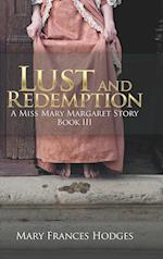 Lust and Redemption: A Miss Mary Margaret Story 