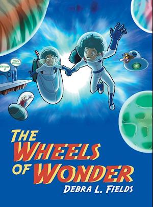 The Wheels of Wonder