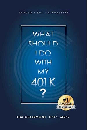 What Should I Do with My 401K?