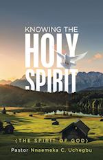 Knowing the Holy Spirit