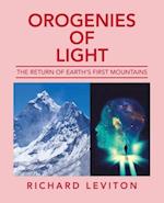 Orogenies of Light