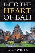 Into the Heart of Bali