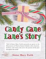 Candy Cane Lane's Story