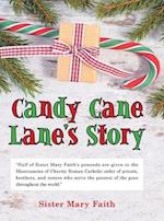 Candy Cane Lane's Story