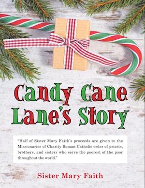 Candy Cane Lane's Story