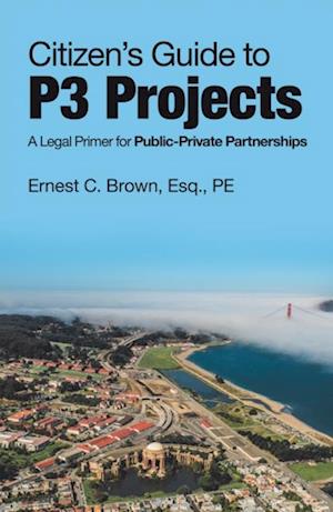 Citizen's Guide to P3 Projects
