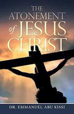 The Atonement of Jesus Christ 