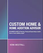 Custom Home & Home Addition Advisor