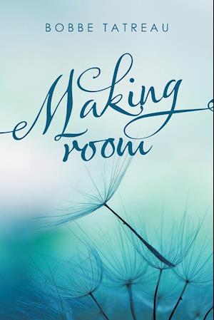 Making Room