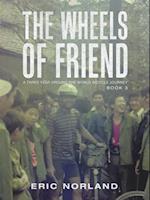 Wheels of Friend