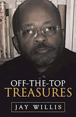 Off-The-Top Treasures 