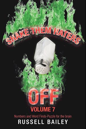 Shake Them Haters off Volume 7