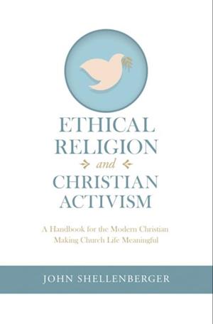 Ethical Religion and Christian Activism