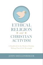 Ethical Religion and Christian Activism