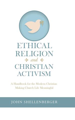 Ethical Religion and Christian Activism