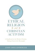 Ethical Religion and Christian Activism