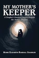 My Mother's Keeper