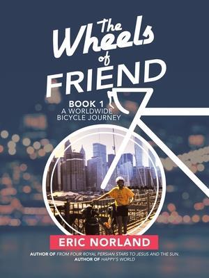 The Wheels of Friend