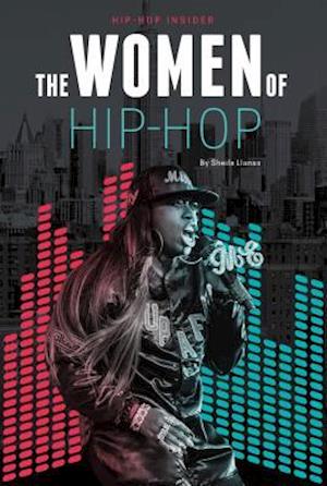 The Women of Hip-Hop