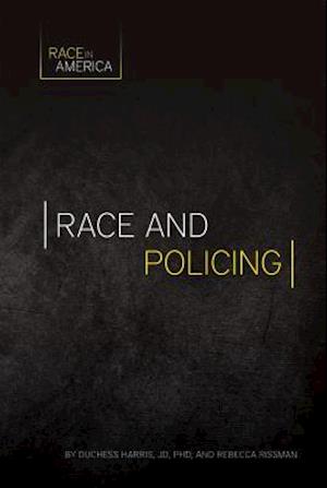 Race and Policing