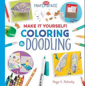 Make It Yourself! Coloring & Doodling