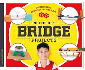 Engineer It! Bridge Projects