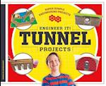 Engineer It! Tunnel Projects
