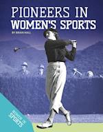 Pioneers in Women's Sports
