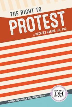 The Right to Protest