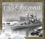The USS Arizona Story