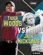 Tiger Woods vs. Jack Nicklaus