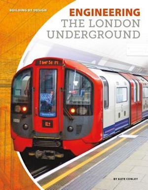 Engineering the London Underground