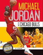 Michael Jordan and the Chicago Bulls
