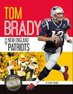 Tom Brady and the New England Patriots