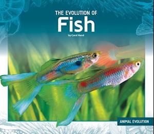 The Evolution of Fish