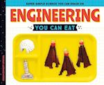 Engineering You Can Eat