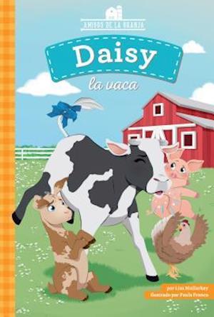 Daisy La Vaca (Daisy the Cow)