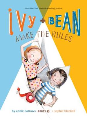 Ivy and Bean Make the Rules