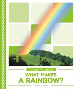 What Makes a Rainbow?