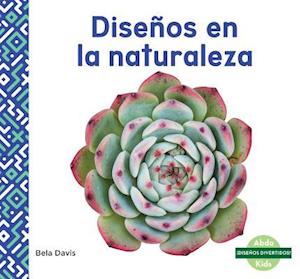 Diseños En La Naturaleza (Patterns in Nature)