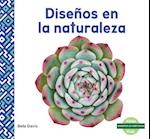 Diseños En La Naturaleza (Patterns in Nature)