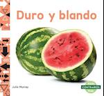 Duro Y Blando (Hard and Soft)