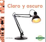 Claro Y Oscuro (Light and Dark)